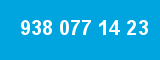 938 077 14 23